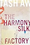 The Harmony Silk Factory