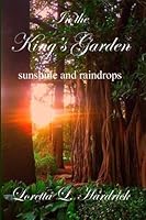 In The King's Garden 0615965059 Book Cover