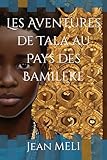  Les Aventures de Tala au Pays des Bamileke