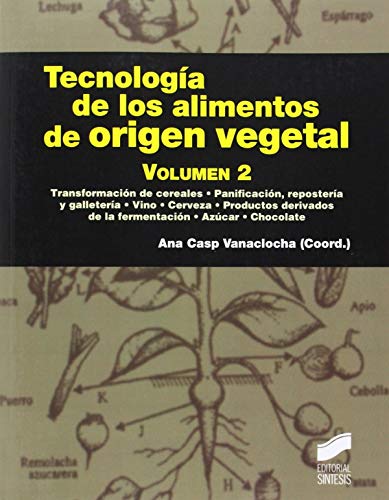 Portada de Tecnologia de los Alimentos de Origien Vegetal