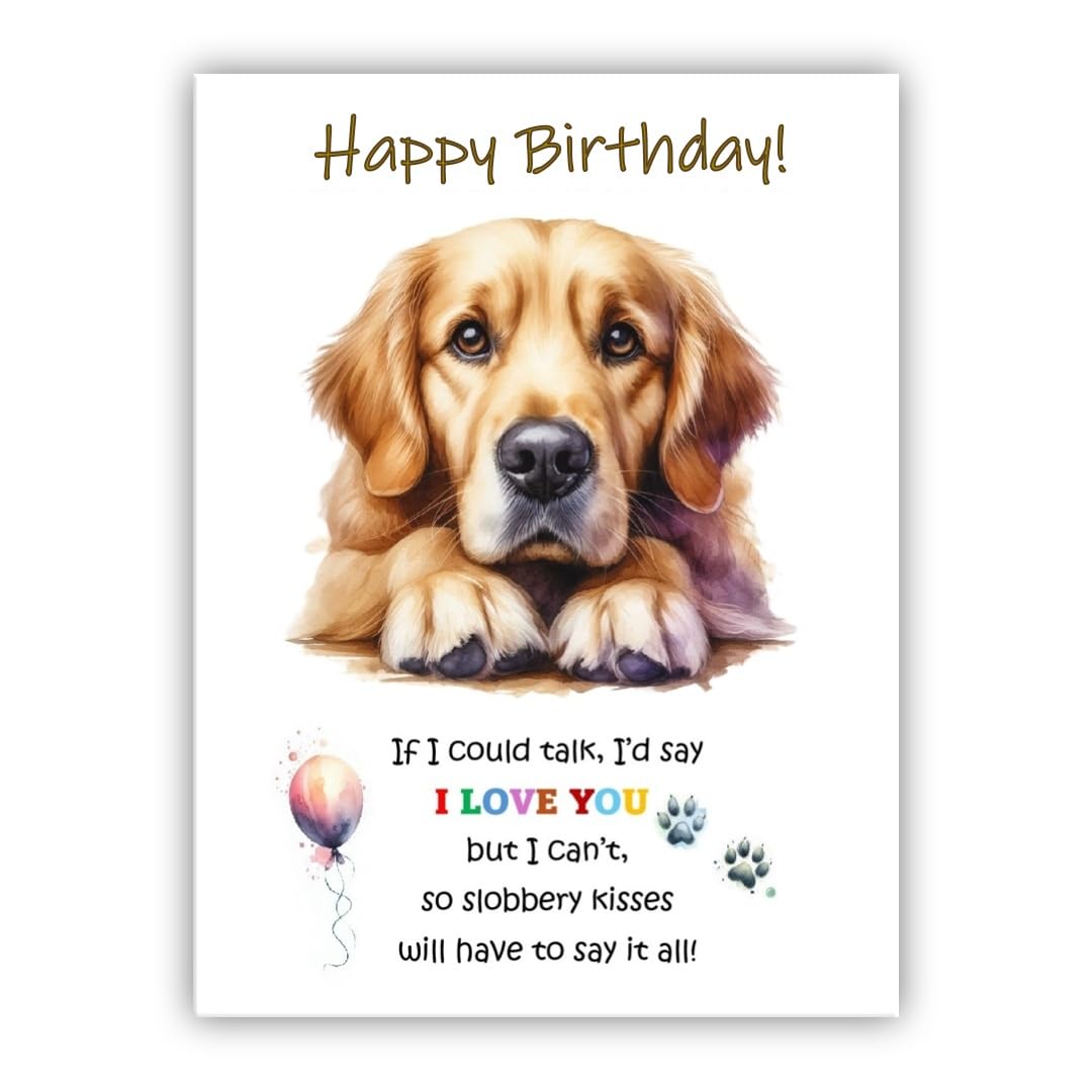 Dog Lovers Birthday Card. Golden Retriever Birthday Card from the dog to the owner, Mum, Dad, Mummy, Daddy, Mother, Father. (Golden Retriever)