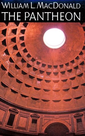 The Pantheon: Design, Meaning, and Progeny