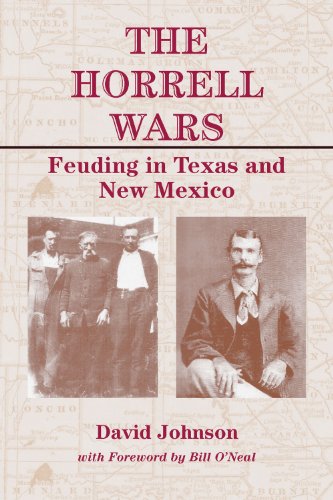 The Horrell Wars: Feuding in Texas and New Mexico (Volume 15) (A.C. Greene Series)