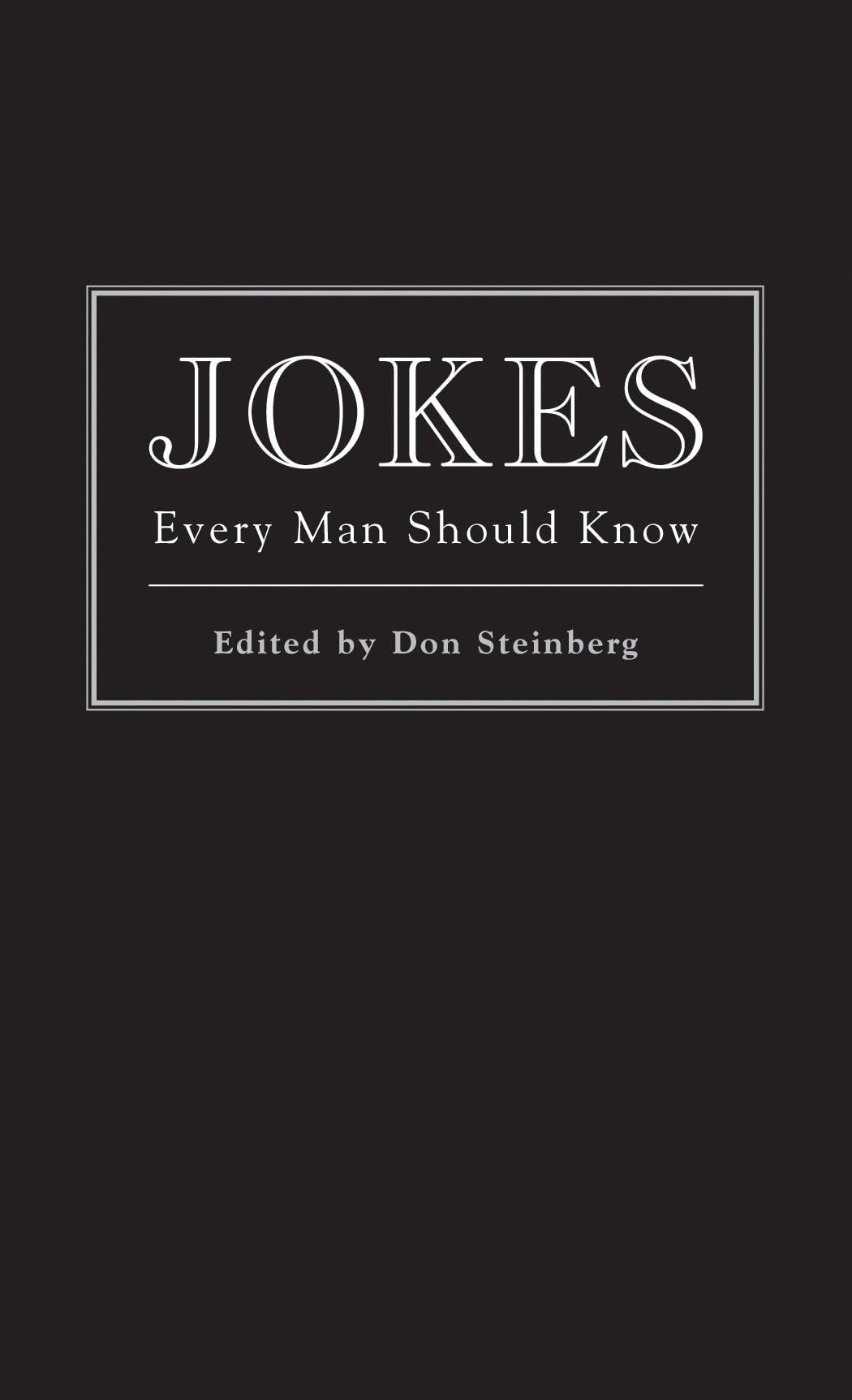 Jokes Every Man Should Know (Stuff You Should Know) Hardcover – February 1, 2008
