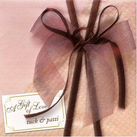 A Gift of Love [Audio CD] Tuck & Patti