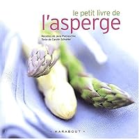 Le petit livre de l'asperge 2501037499 Book Cover