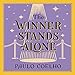 The Winner Stands Alone