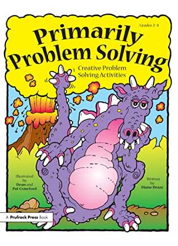 Primarily Problem Solving: Creative Problem Solving Activities