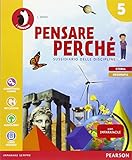 Pensare perché. Antropologico. Per la 5ª classe elementare. Con e-book. Con espansione online