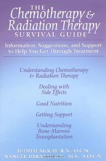 The Chemotherapy & Radiation Therapy Survival Guide