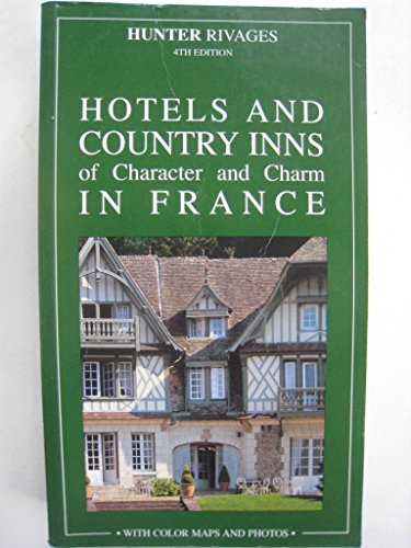 Image of Rivages Hotels and Country Inns of Character and Charm in France (Hotels & country inns of character & charm)