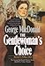The Gentlewoman's Choice (MacDonald / Phillips series)