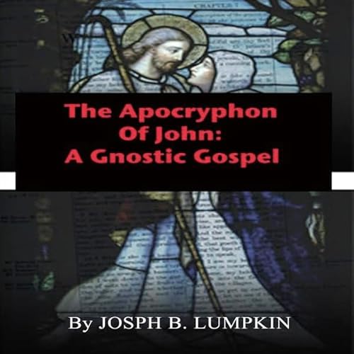 The Apocryphon of John: A Gnostic Gospel cover art