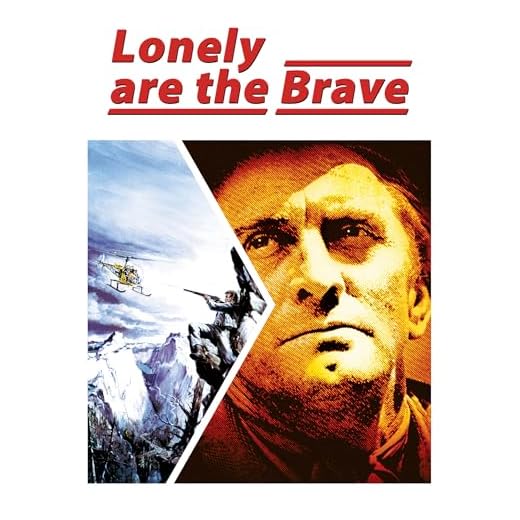 Lonely Are the Brave