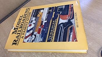 Hardcover Model railroading: A family guide Book
