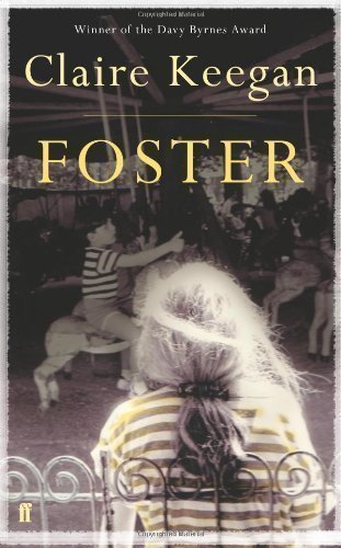 Amazon.com: Foster by Keegan, Claire 1st (first) Edition (2010): Claire ...