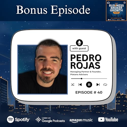 Bonus Episode, with Pedro Rojas