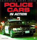 Police Cars in Action (Enthusiast Color)