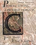 Problem Solving and Program Design in C (3rd Edition)