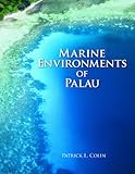 Marine Environments of Palau