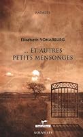 ... ET AUTRES PETITS MENSONGES 289537225X Book Cover