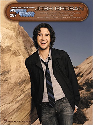 Josh Groban: E-Z Play Today Volume 287 (Ez Play Today, 287)