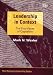 Leadership in Context: The Four Faces of Capitalism (New Horizons in Leadership Studies)