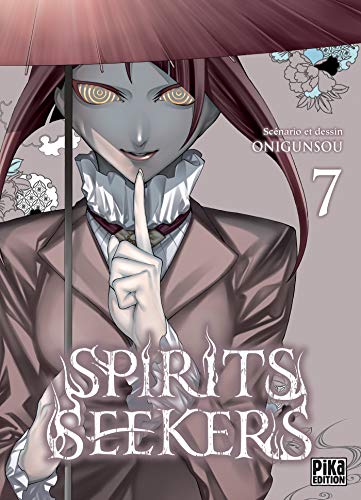 Spirits Seekers — Tome 7