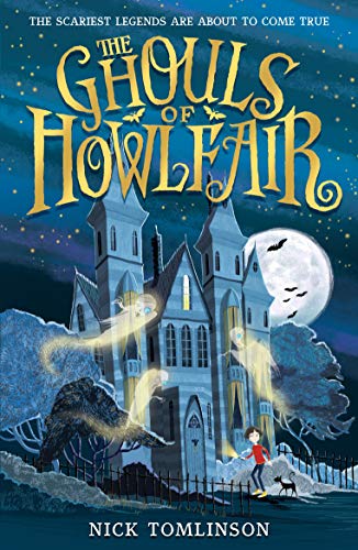 The Ghouls of Howlfair (English Edition)