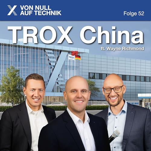 TROX China ft. Wayne Richmond Titelbild