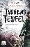  Tausend Teufel: Kriminalroman (Max Heller 2)