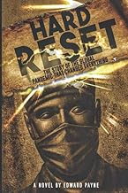 HARD RESET: THE STORY OF THE GLOBAL PANDEMIC THAT CHANGED EVERYTHING!