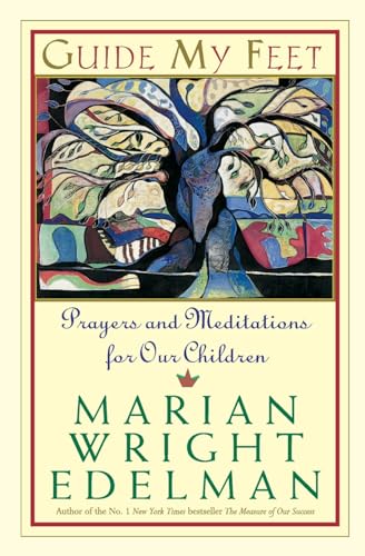 Guide My Feet: Prayers and Meditations for Our Children