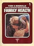 Funk & Wagnalls New Illustrated Encyclopedia of Family Health, Vol. 1, A-B