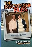 THE ROCKFORD FILES...Behind the Scenes: My Personal Files