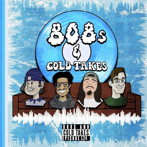 『Albums From Genres We Hate | 808s & Cold Takes Ep. 124』のカバーアート