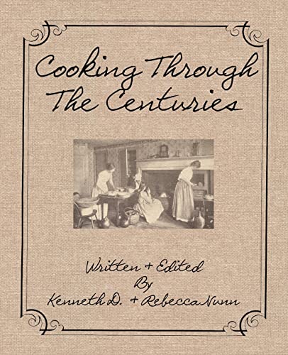 Cooking Through The Centuries