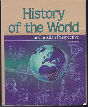 Paperback History of the World in Christian Perspective Third Edition Book