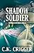 Shadow Soldier (The Gunsmith Book 2)