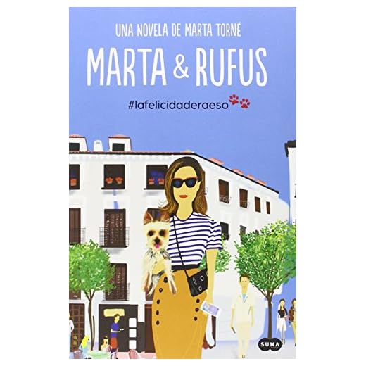 Marta y Rufus: La felicidad era eso (Femenino singular)
