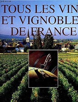 Paperback Tous les vins et vignobles de France [French] Book