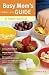 Busy Mom's Guide to Family Nutrition
