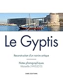  Le Gyptis. Reconstruction d\'un navire antique