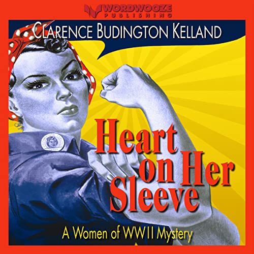 Heart on Her Sleeve by Clarence Budington Kelland episode artwork