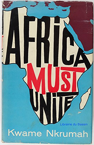 Africa Must Unite B002B260AY Book Cover