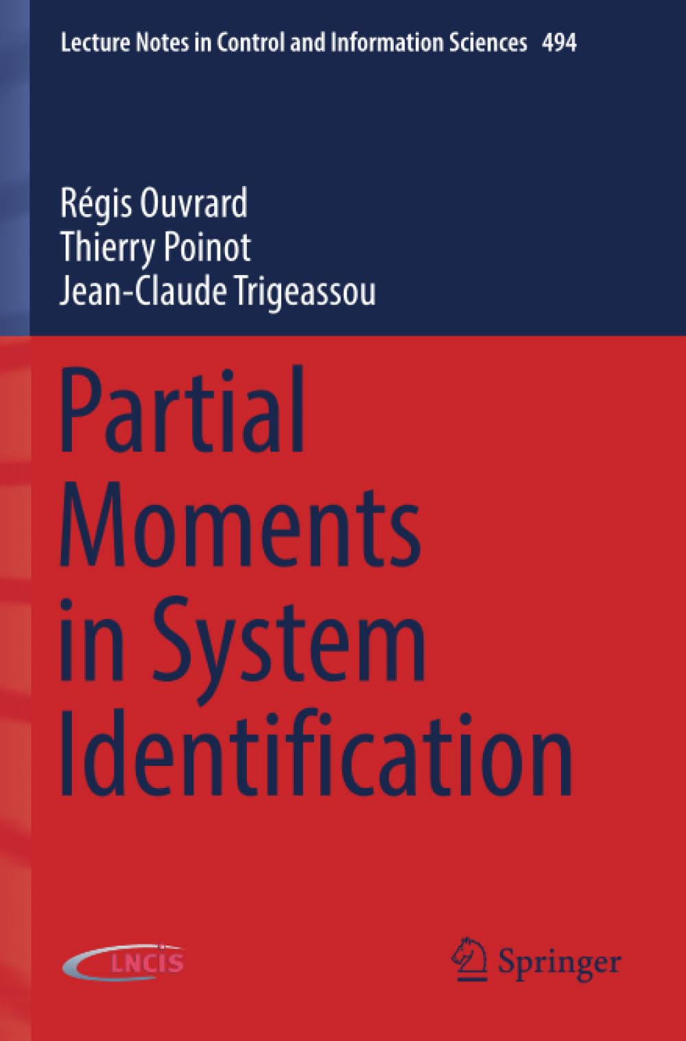 Partial Moments in System Identification (Lecture Notes in Control and Information Sciences)