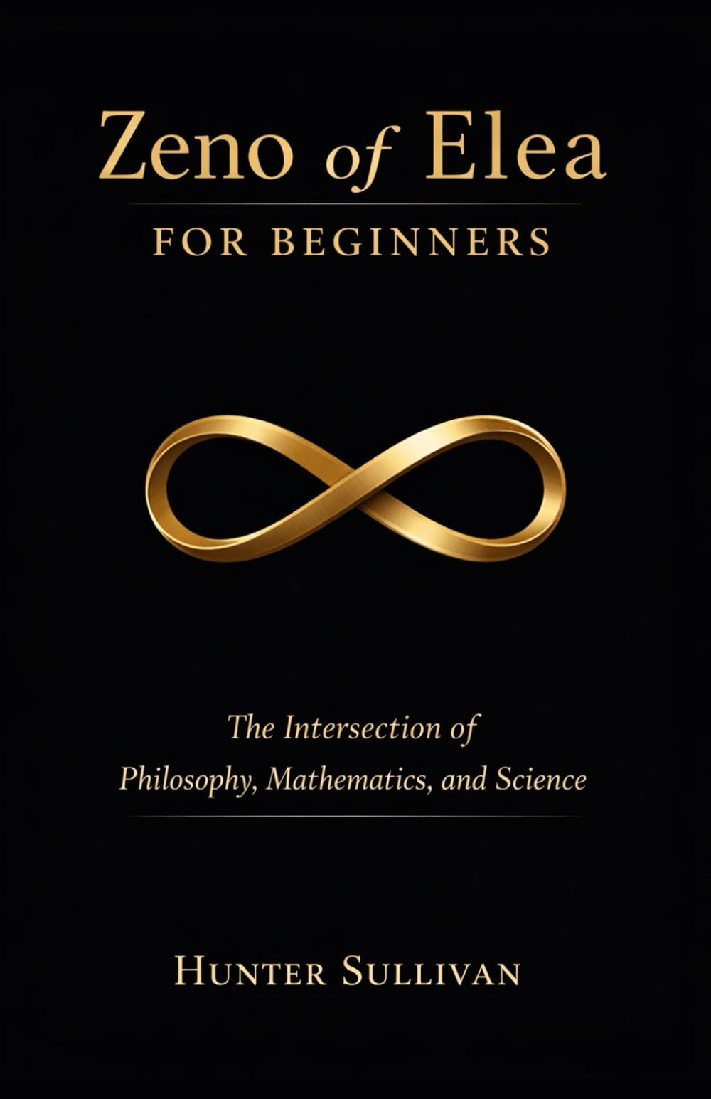 Zeno of Elea for Beginners: The Intersection of Philosophy, Mathematics, and Science