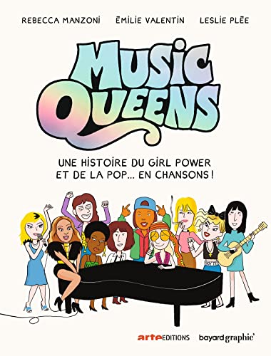 Music Queens: Une histoire du Girl Power et de la pop... en chansons - -23%