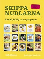 Skippa nudlarna 9171263225 Book Cover