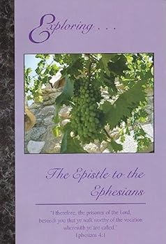 Paperback Exploring... The Epistle to the Ephesians Book